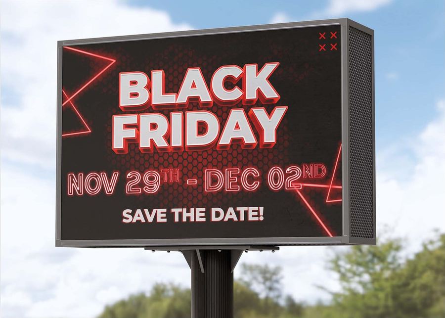 The Black Friday design on an outdoor LED screen